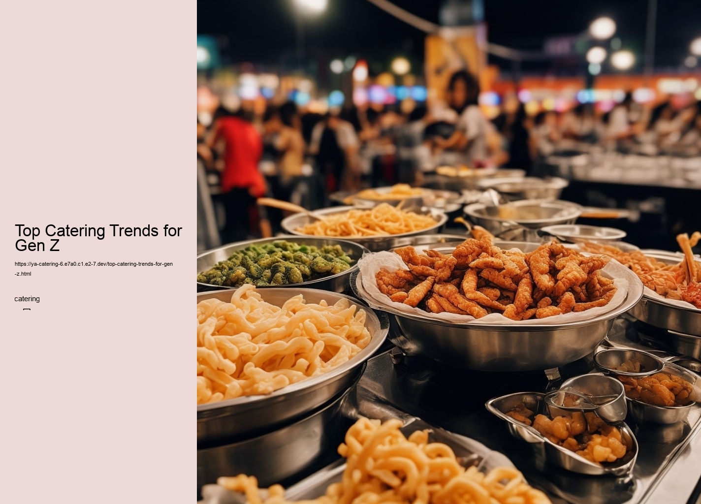 Top Catering Trends for Gen Z